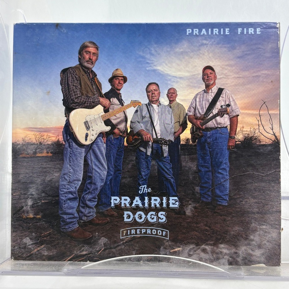 The Prairie Dogs Fireproof Prairie Fire CD 2011 Texas Bluegrass Folk Indie